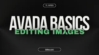 Avada Editing Images