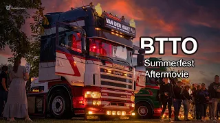 BTTO Summerfest 2022 | Truckshow 4K Aftermovie by truckspotting.de