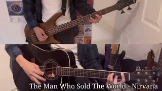 The Man Who Sold The World (Nirvana) Guitar/Bass Cover