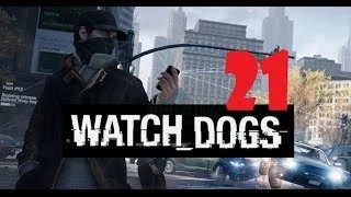 Watch Dogs Прохождение #21 Взгляд в Бездну
