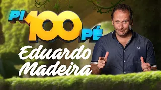 Pi100Pé Guimarães - Eduardo Madeira