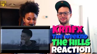 KRNFX - The Hills (The Weeknd) Reaction