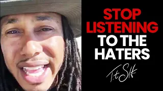 Stop Listening to the Haters | Trent Shelton