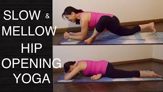 40 Minute Hip Opening Yoga Stretch Sequence for Tight Hips & Lower Body