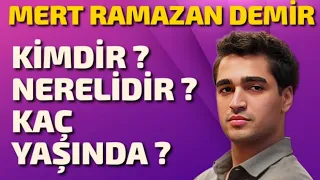 MERT RAMAZAN DEMİR KİMDİR ? NERELİ ? - YALI ÇAPKINI FERİT