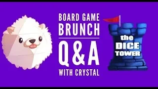 Board Game Brunch - Q&A with Crystal - January 19, 2020