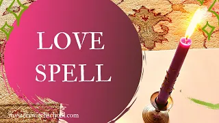 How to Cast a Love Spell on a Budget