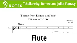 Tchaikovsky: Theme from  Romeo and Juliet Flute Version (Video Score)