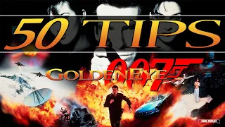 GoldenEye 64 - 50 Tips For Becoming The Next 00 Agent!