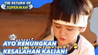 Ayo Renungkan Kesalahan Kalian! |The Return of Superman |SUB INDO| 211025 Siaran KBS WORLD TV|