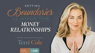 Setting Boundaries to Improve Your Money Relationships with Terri Cole
