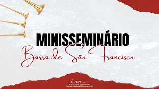 MINISSEMINÁRIO PÓLO DE BARRA DE SÃO FRANCISCO - ES