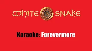 Karaoke: Whitesnake / Forevermore (Edit)