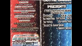 DJ Pantha Vol 2 - Bully A Boy And His Squad Cd Pack Vol 1 - 4x4 BASSLINE / NICHE