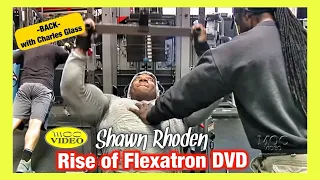 Shawn Rhoden - BACK WORKOUT - Rise Of Flexatron DVD