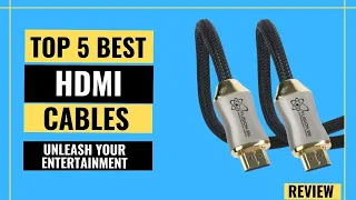 Top 5 Best HDMI Cables [2023] Unleash Your Entertainment