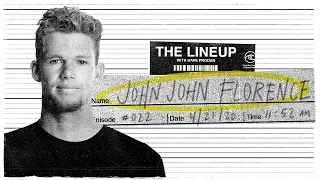 John John Florence | The Lineup with Dave Prodan | WSL Podcasts