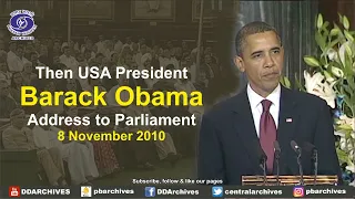 2010 - Then USA President Barack Obama Address To Parliament
