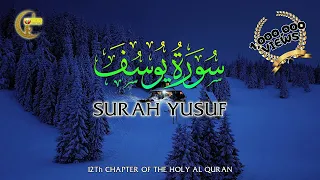 Calming and relaxing Quran Surah Yusuf | Soothe your soul | ايات تريح القلب | سورة يوسف