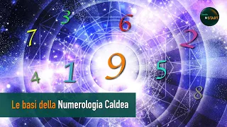 Le basi della Numerologia Caldea