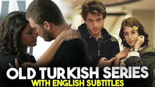 Top 7 Best Old Turkish Series with English Subtitles - You Must Watch