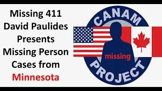 Missing 411 David Paulides Presents Missing Person Cases from Minnesota