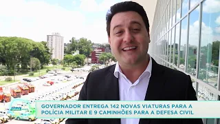 Governador entrega 142 novas viaturas para a Polícia Militar e 9 caminhões para a Defesa Civil