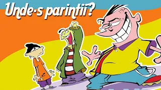 TEORII DIN DESENE - ED, EDD, EDDY - TRAIESC FARA PARINTI!