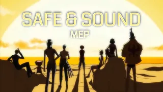 Safe and Sound [MEP]