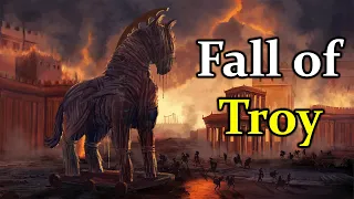 The Trojan War | The Story Behind the Fall of Troy