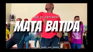 Assi - Mata Batida ft. Rayvanny | Danc3 Video | Any Body Can Dance Kenya | @nedyparezo