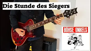 Die Stunde des Siegers (Böhse Onkelz) | Gitarren-Cover (mit Solo)