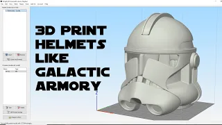 3D Print Helmets Like Galactic Armory