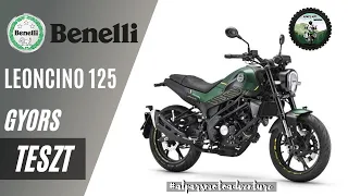 Benelli Leoncino125 - 2022 - A legkissebb oroszlán - Gyors teszt - #alparsmotoadventure #motomus