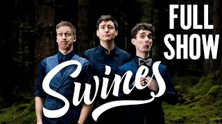 Foil, Arms and Hog: Swines - Live From Dublin 2022 (FULL SHOW)