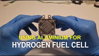 I make a Hydrogen Fuel cell powered by Aluminium