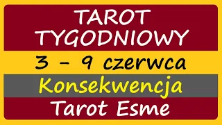 Tarot Tygodniowy🦋03 - 09.06.2024 ⏳️ Konsekwencja🎁  - tarot, czytanie tarota, horoskop @TarotEsme