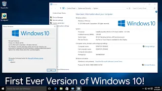 First Ever version of Windows 10!