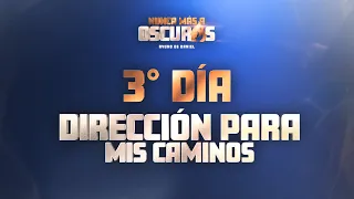 Dirección para mis caminos | 3° Día | Ayuno de Daniel