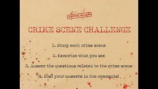 Crime Scene Challenge