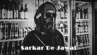 Sarkar De Jawai - [ Extreme Bass Boosted ] - Alfaaz