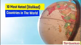Top 10 most hated countries in the world 🌍 in 2022 #shorts