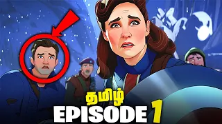 Marvel What If...? Episode 1  - Tamil Breakdown (தமிழ்)