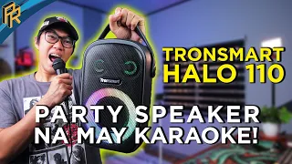 TRONSMART HALO 110 - PANALONG Speaker! May BONUS pang KARAOKE!