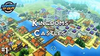 Kingdoms & Castles | Building our New Kingdom | Episode 1 | Medieval City Builder Gameplay