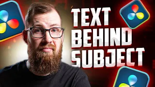 3 EASY Ways To Put A TEXT BEHIND An Object Or Person | DaVinci Resolve 18 Tutorial