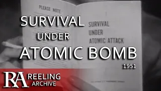 Survival Under Atomic Attack [ 1951 ]