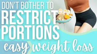 Perfect Portions for Weight Loss & Satisfaction