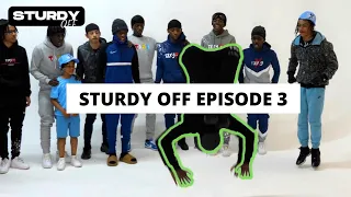 Sturdy Off Episode 3 | Sturdy Dance Battle