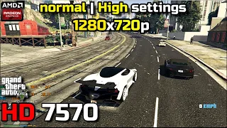 GTA 5 ON HD 7570 1GB DDR5 | i5 4590 | 720p | normal , High